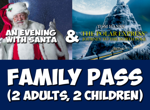 Family Pass Night with Santa